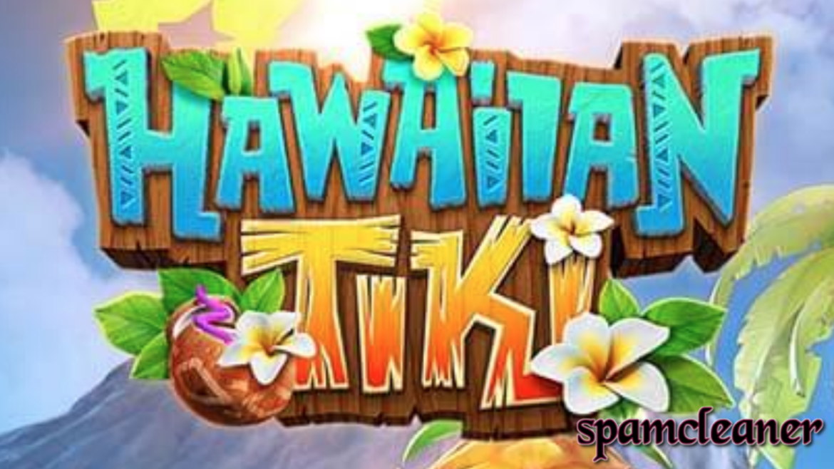 The “Hawaiian Tiki” Slot Review: Dive into Ultimate Paradise [2023 Edition]