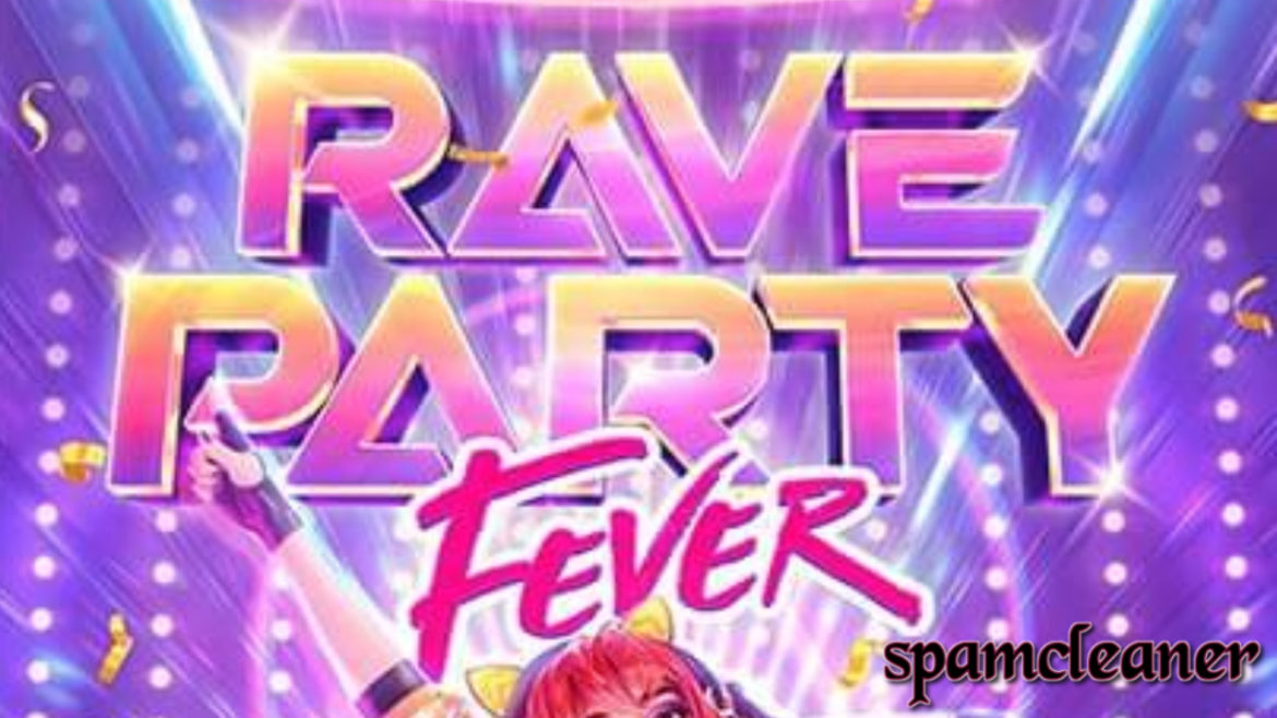 The “Rave Party Fever” Slot Review: Dive Into the Beat [Unpacked]