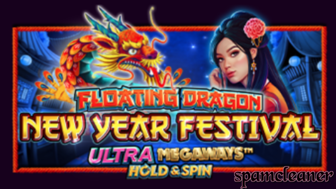The “Floating Dragon New Year Festival Ultra Megaways™ Hold & Spin” Slot