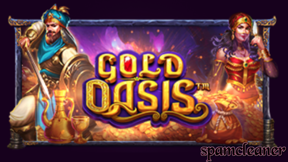 Uncover the Riches “Gold Oasis™” Slot Review by Pragmatic Play
